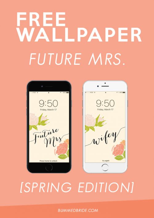 Future Mrs. + Wifey Wallpaper - Bumps and Bottles